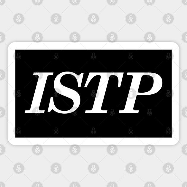 ISTP Magnet by anonopinion